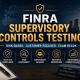 FINRA Supervisory Controls Testing Collage