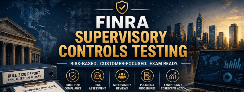 FINRA Supervisory Controls Testing Collage
